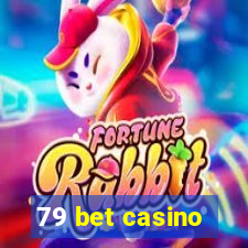 79 bet casino